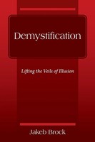 Jakeb Brock | Demystification | Taschenbuch | Englisch (2021) | Outskirts Press