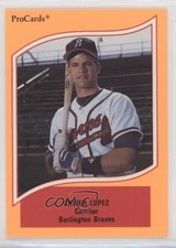 1990 ProCards A & AA Minor League Stars Javy Lopez Javier Lopez #132 1c7
