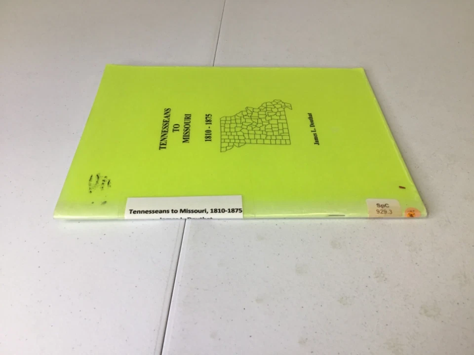 Tennesseans to Missouri. 1810-1875. Douthat, James L2011 PB, X-Library - Image 2 of 4