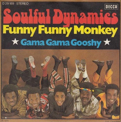 Soulful Dynamics - Funny Funny Monkey Pop 7'' Single Schallplatte 63081
