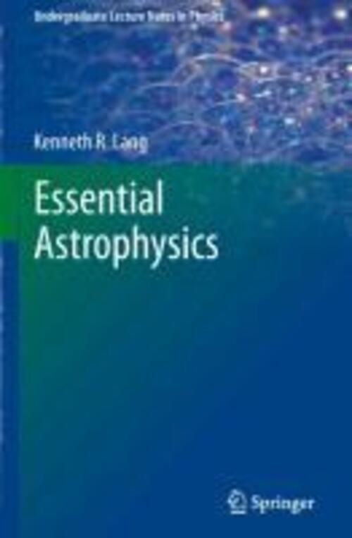 Thumbnail - Essential Astrophysics | Kenneth R. Lang | Englisch | Taschenbuch |