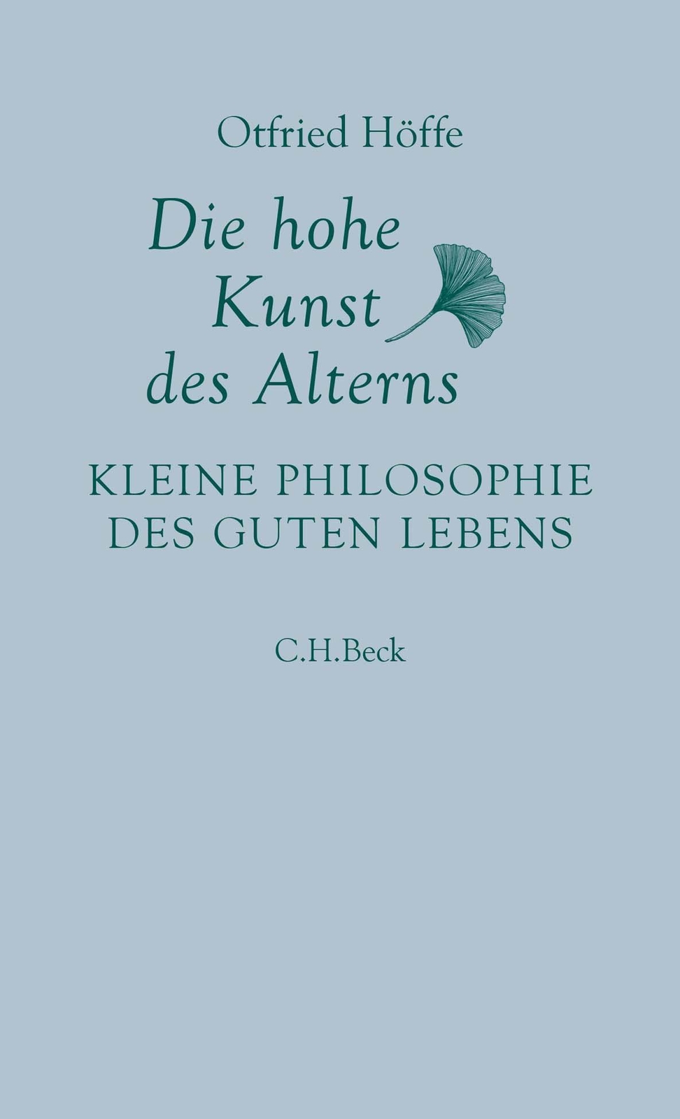 Thumbnail - Die Hohe Kunst Des Alterns, Otfried Höffe