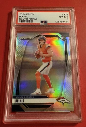 2024 Panini Prizm Bo Nix Silver Prizm Rookie #309 Denver Broncos PSA 8