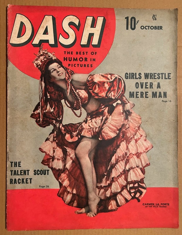 DASH October 1941 Vol. 1 No. 5. Humor, Lady Wrestling, Cheesecake, Sleeze, Carto