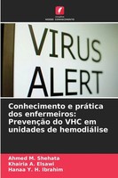 Conhecimento E PráTica Dos Enfermeiros: PrevençãO Do Vhc Em Unidades De...