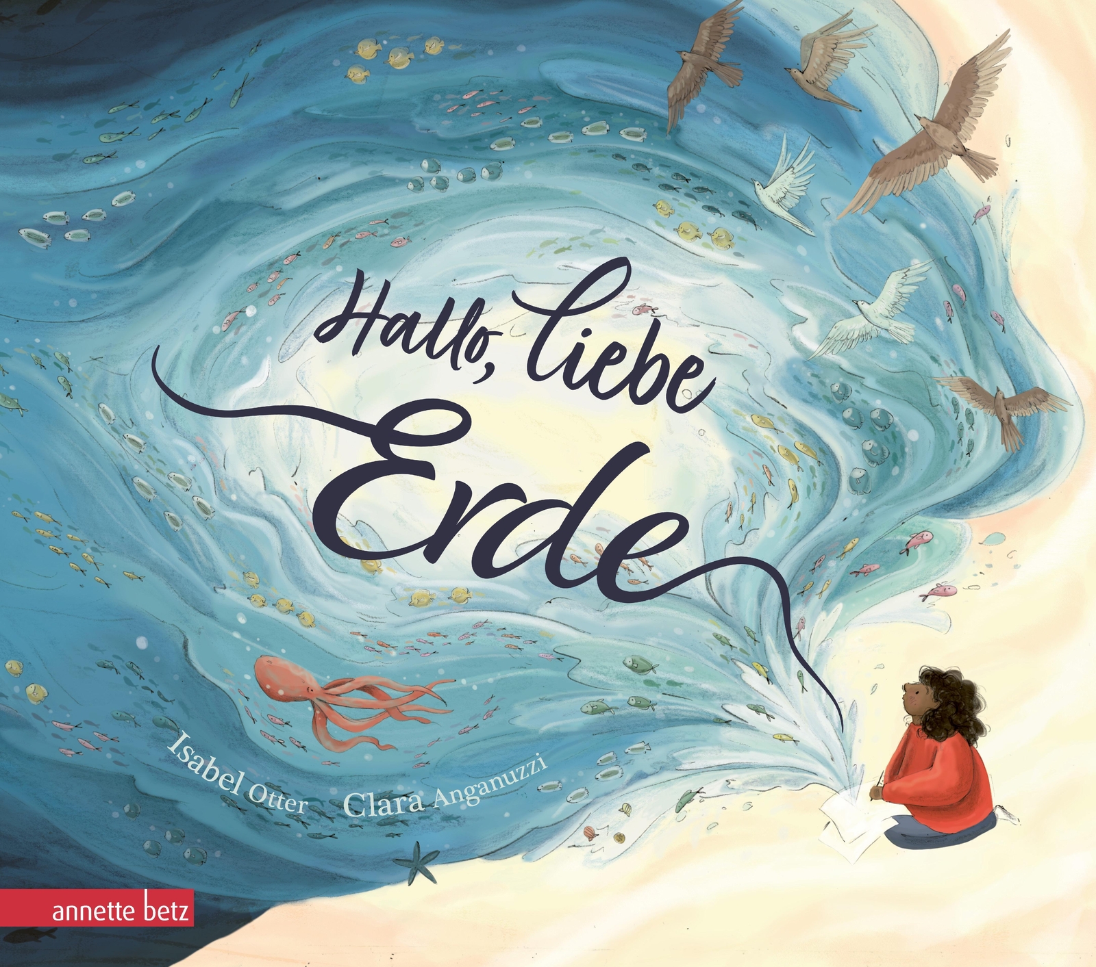Thumbnail - Isabel Otter | Hallo, Liebe Erde - Eine Wunderschöne Liebeserklärung