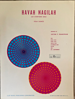 HAVAN NAGELAH (LET EVERYONE SING) (FOLK DANCE) ARRANGED BY VICTOR P. FRANGIPANE