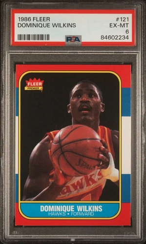 1986 Fleer #121 Dominique Wilkins PSA 6 EX-MT RC Rookie