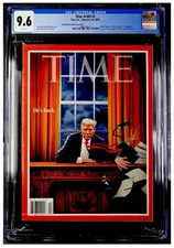 CGC 9.6 DONALD TRUMP TIME Magazine "HE'S BACK" 47th U.S. President