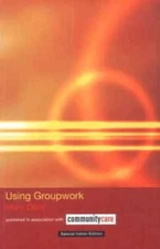 Using Groupwork (The Social Work Skills - Paperback, by Doel Mark - Very Good