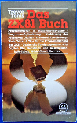 SINCLAIR ZX-81 -- THE ZX81 BOOK (HUEBER - BOOK) #3EN