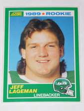1989 SCORE FOOTBALL JEFF LAGEMAN ROOKIE CARD #267. rookie card picture