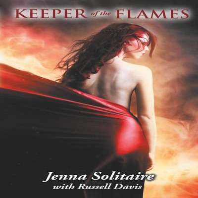 Keeper of the Flames Jenna Solitaire Paperback WordFire Press LLC