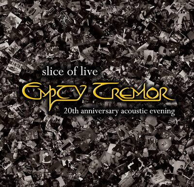 Empty Tremor - Slice of Live - 20th Anniversary Acoustic Evening CD #156848