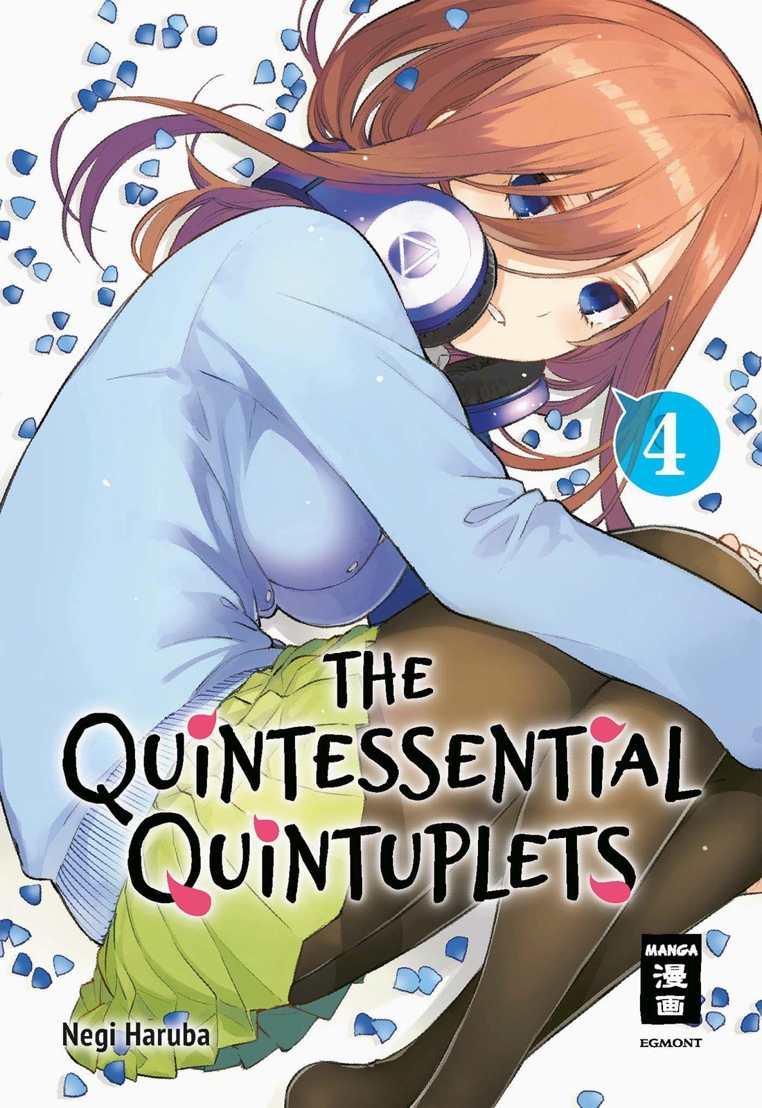 Thumbnail - Negi Haruba / The Quintessential Quintuplets 04 / 9783770426850