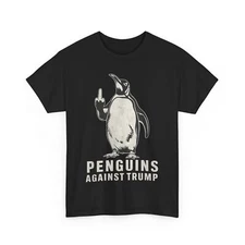 Penguins T-shirt, Penguins Against Trump Funny Shirt