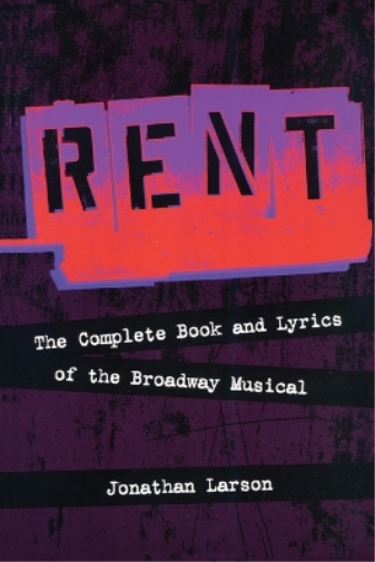 Jonathan Larson Rent (Tascabile) Applause Libretto Library