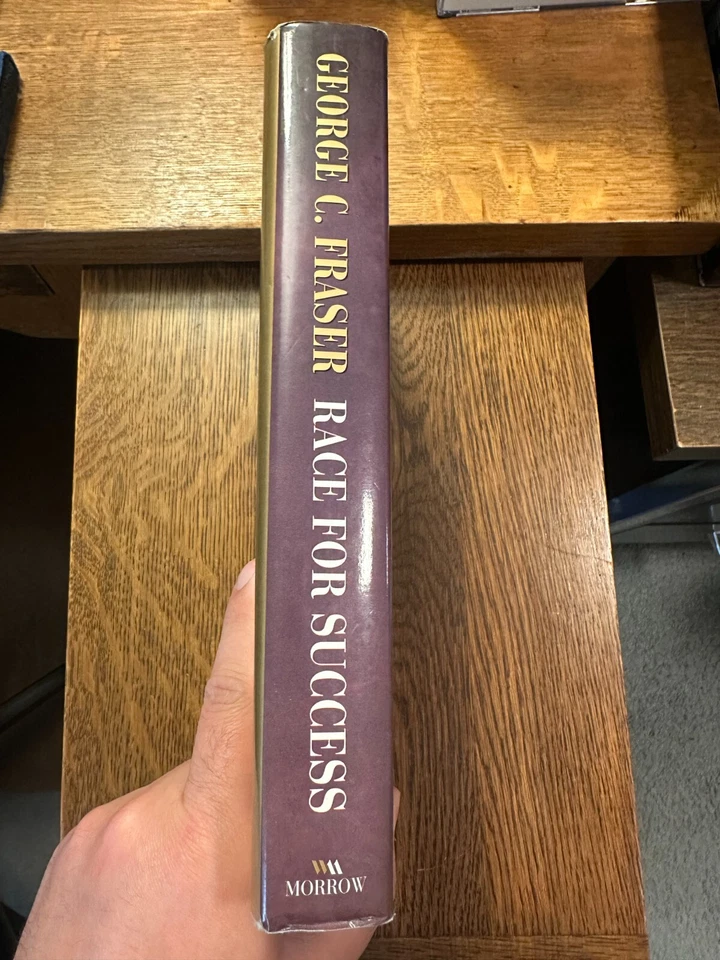 SIGNED/INSCRIBED Race for Success by George C. Fraser 1998 HC/DJ FIRST EDITION - Image 4 of 4