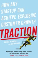 Traction | How Any Startup Can Achieve Explosive Customer Growth | Taschenbuch