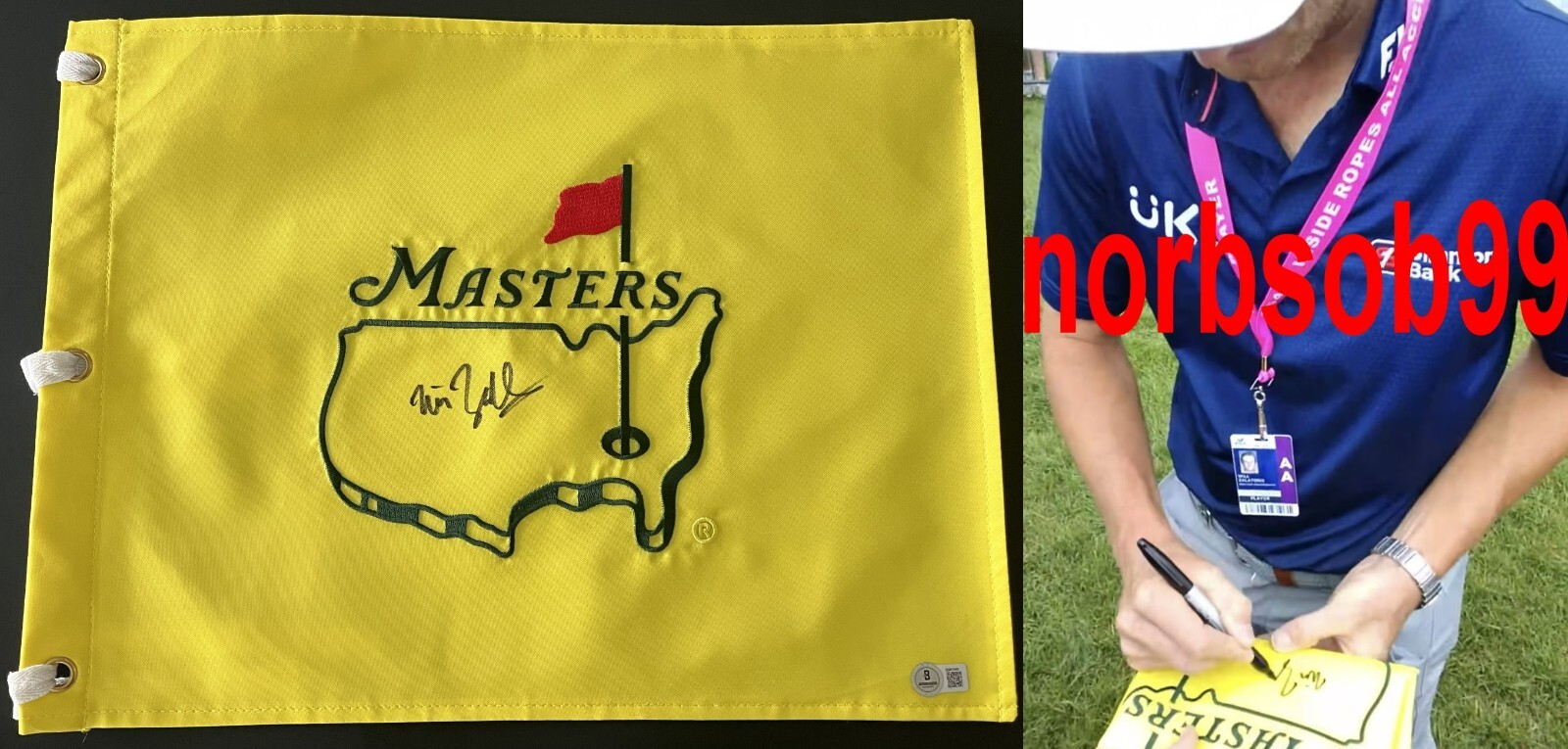 Will Zalatoris Autographed Signed MASTERS UNDATED PIN FLAG w/EXACT VIDEO PROOF & BECKETT COA 