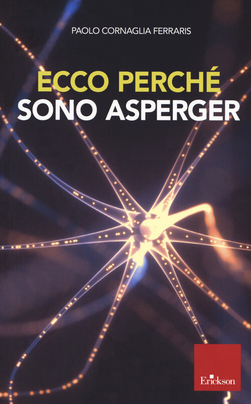 ECCO PERCHE SONO ASPERGER CORNAGLIA FERRARIS PAOLO