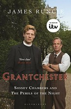 Sidney Chambers and The Perils of the Night (Grantchester) By James Runcie