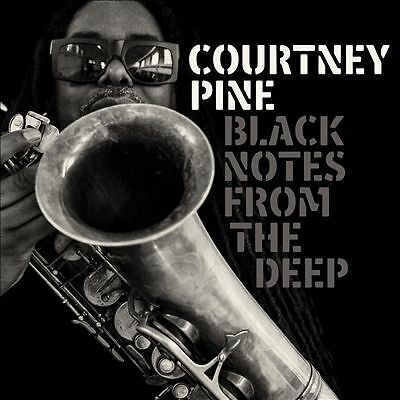 Black Notes from the Deep Courtney Pine {Kostenloser Versand mit Sendungsverfolgung 24}