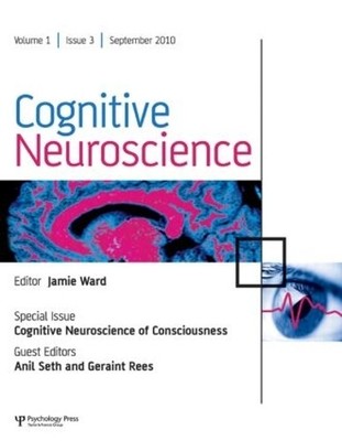 Cognitive Neuroscience of Consciousness - 9781848727397