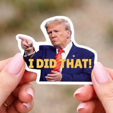 16 pc Trump I Did That Stickers, Gas Pump Stickers, High Quality Vinyl