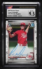 2020 Bowman Chrome Prospect Packy Naughton #CPA-PN CSG 9.5 Mint Plus Auto 0h2x