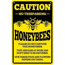 8x12 Honeybees Tin Metal Sign Aluminum Honeybees No Trespassing