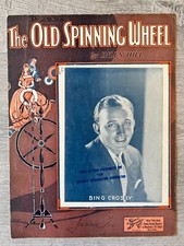 The Old Spinning Wheel - sheet music - Bing Crosby - 1933