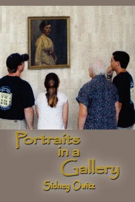 Sidney Owitz | Portraits in a Gallery | Taschenbuch | Englisch (2009)