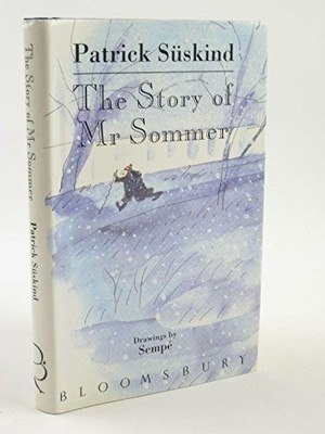 The Story of Mr. Sommer, Suskind, Patrick