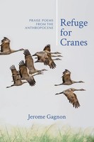 Jerome Gagnon | Refuge For Cranes | Taschenbuch | Englisch (2023)