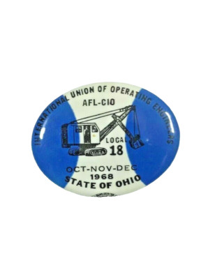 International Union of Operating Engineers Pinback Pin 1968 Ohio AFL-CIO / 2