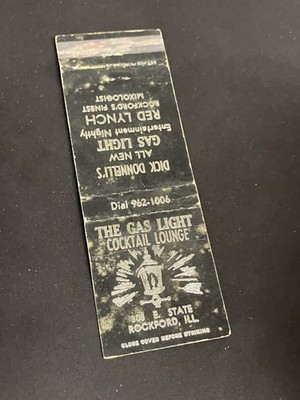Vintage Illinois Matchbook  The Gas Light Cocktail Lounge  Rockford