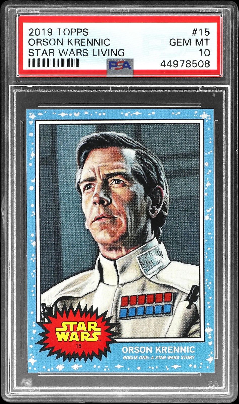 2019 TOPPS STAR WARS LIVING #15 ORSON KRENNIC PSA 10