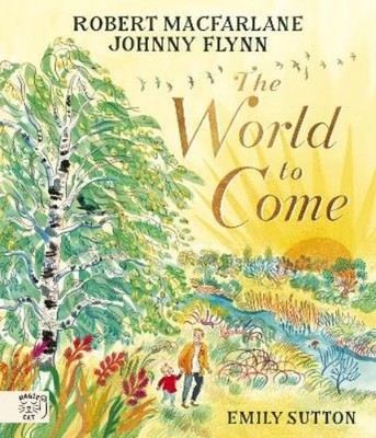 Robert Macfarla The World to Come - World to Come   A Tim (Hardback) (UK IMPORT)