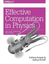 Anthony Scopatz Kathryn  Effective Computatio...