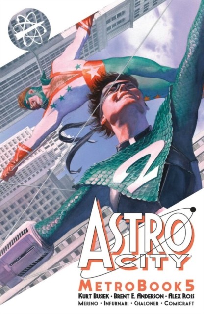 Astro City Metrobook Volume 5 by Kurt Busiek (Paperback Book)