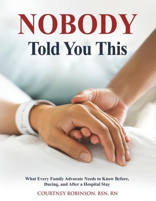 Nobody Told You This: What Every Family Advocate Needs to Know Before, During, a