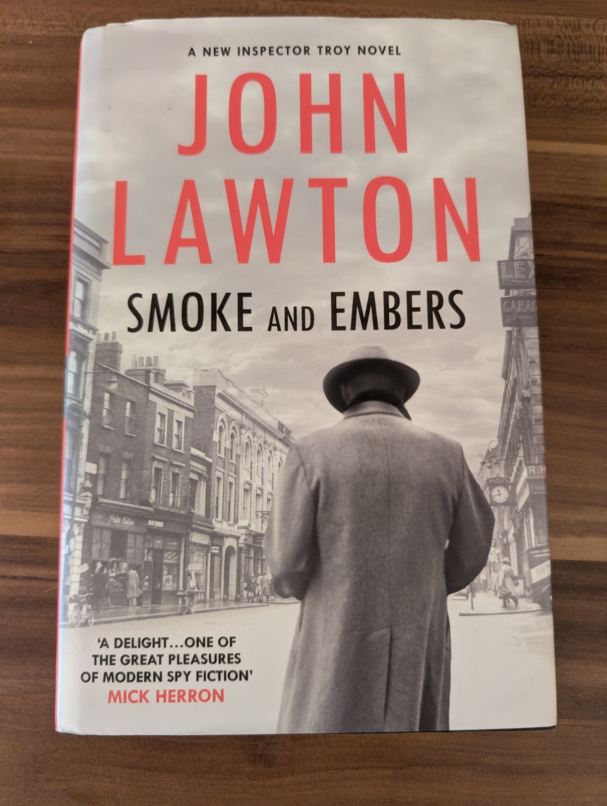 Smoke and Embers (Inspector Troy series) by John Lawton [Hardback]