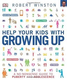 Help Your Kids with Growing Up: A No-Nonsense Guide ... | Buch | Zustand wie neu