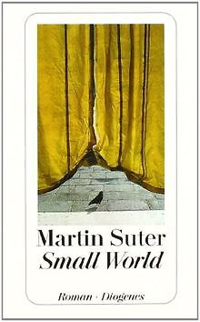 Small World. Roman von Suter, Martin | Buch | Zustand akzeptabel - Bild 1 von 1