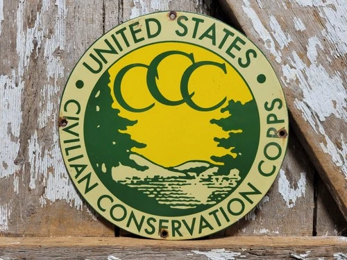 VINTAGE UNITED STATES CIVILIAN CONSERVATION CORPS PORCELAIN SIGN OLD CCC FOREST