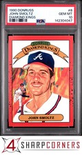 1990 DONRUSS DIAMOND KINGS #8 JOHN SMOLTZ BRAVES HOF PSA 10