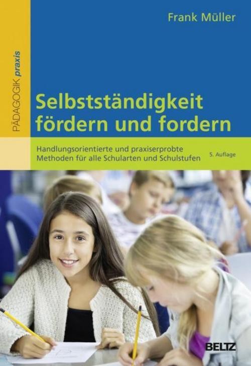 Selbstständigkeit fördern und fordern Frank Müller