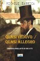 Michele Sarrica | Quasi Vedovo / Quasi Allegro | Taschenbuch | Italienisch