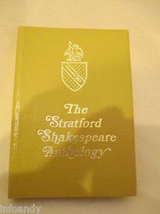 The Stratford Shakespeare Anthology by Levi Fox Dir. of the Shakespeare Centre